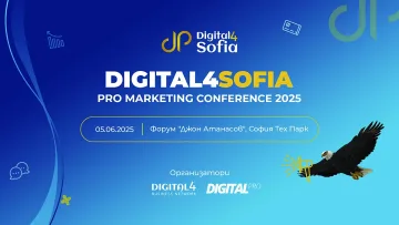 Digital4Sofia:  PRO Marketing Conference  Големите сили в дигиталния маркетинг  се обединяват в събитието на годината
