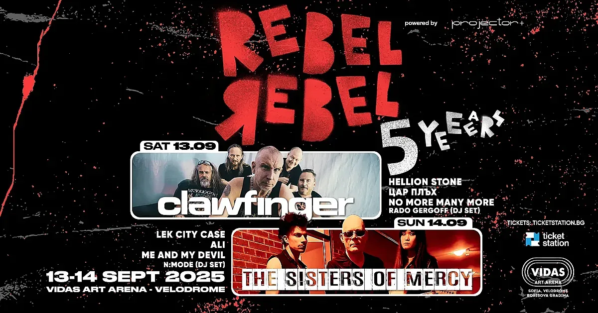 Rebel Rebel V вече с програмата по дни – CLAWFINGER, The Sisters of Mercy и шест български банди