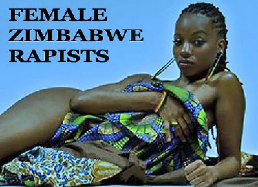 Зимбабвийци треперят от изнасилвачки