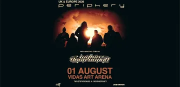 Periphery и Within Destruction забиват това лято на Vidas Art Arena