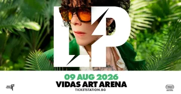 LP на живо в София на 9 август на Vidas Art Arena
