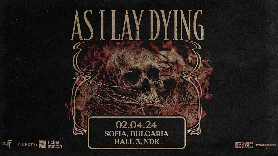 As I Lay Dying взриви София