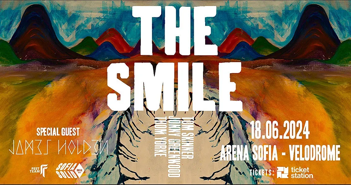 THE SMILE Супергрупата на Том Йорк с концерт в София на 18 юни